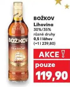 Kaufland Božkov lihovina nabídka