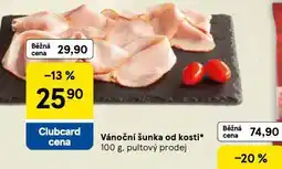 Tesco Vánoční šunka od kosti nabídka