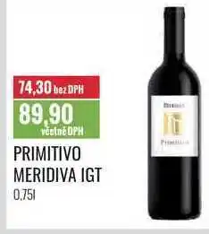 Ratio PRIMITIVO MERIDIVA IGT 0,75l nabídka