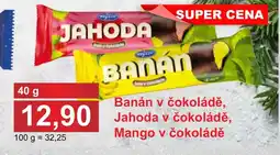 PLUS JIP Banán v čokoládě, Jahoda v čokoládě, Mango v čokoládě nabídka