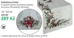 Vesna Gobelínová štola nabídka