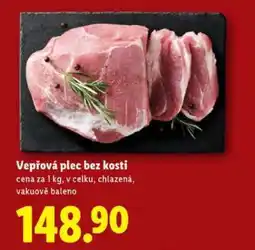 Lidl Vepřová plec bez kosti nabídka