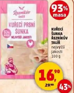 Penny Market Kuřecí šunka řezníkův talíř nabídka