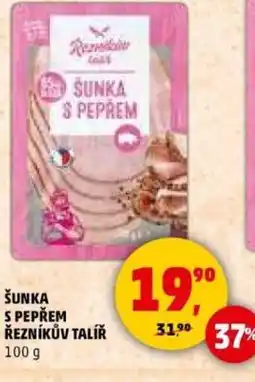 Penny Market Šunka s pepřem řezníkův talíř nabídka