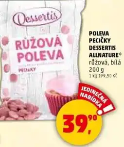 Penny Market Poleva pecičky dessertis allnature nabídka