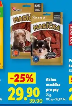 Lidl Akinu masíčka pro psy nabídka