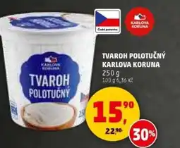 Penny Market Tvaroh polotučný karlova koruna nabídka