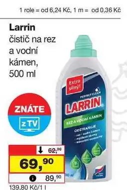 Barvy a laky drogerie LARRIN čistič na rez a vodní kámen 500ml nabídka