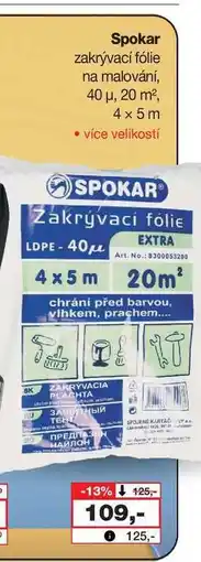 Barvy a laky drogerie Spokar zakrývací fólie na malování, 40 μ, 20 m², 4 x 5 m nabídka