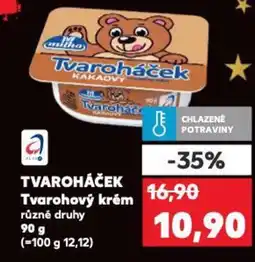 Kaufland TVAROHÁČEK Tvarohový krém nabídka