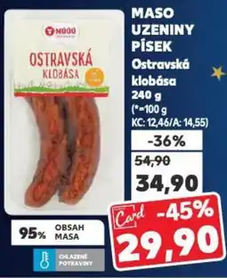 Kaufland MASO UZENINY PÍSEK Ostravská klobása nabídka