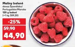 Kaufland Maliny balené dovoz Španělsko/ Portugalsko/Maroko nabídka