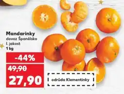 Kaufland Mandarinky dovoz Španělsko I. jakost nabídka