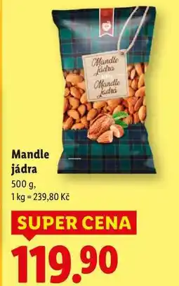 Lidl Mandle jádra, 500 g nabídka