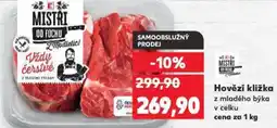 Kaufland Hovězí kližka z mladého býka v celku nabídka