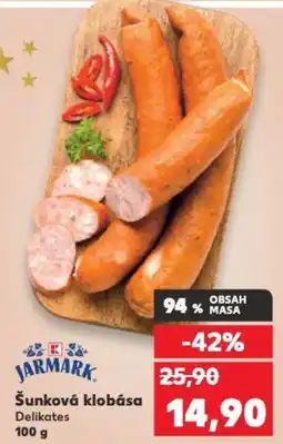 Kaufland Šunková klobása Delikates nabídka