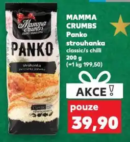 Kaufland MAMMA CRUMBS Panko strouhanka classic/s chilli nabídka