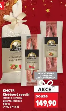 Kaufland KMOTR Klobásový speciál klobása s ořechy, pikantní klobása nabídka