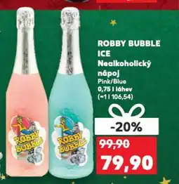 Kaufland ROBBY BUBBLE ICE Nealkoholický парој nabídka