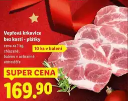 Lidl Vepřová krkovice bez kosti - plátky, cena za 1 kg nabídka