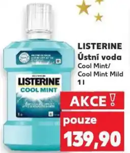 Kaufland LISTERINE Ústní voda Cool Mint/ Cool Mint Mild nabídka