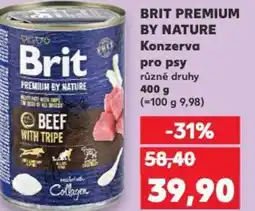 Kaufland BRIT PREMIUM BY NATURE Konzerva pro psy nabídka