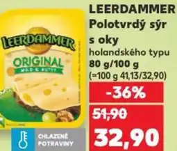 Kaufland LEERDAMMER Polotvrdý sýr s oky nabídka