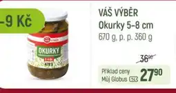 Globus VÁŠ VÝBĚR Okurky 5-8 cm nabídka