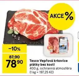 Tesco Tesco Vepřová krkovice plátky bez kosti nabídka