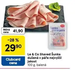 Tesco Le & Co Shaved Šunka dušená v páře nejvyšší jakost nabídka