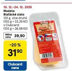 Tesco Madeta blaťácké zlato nabídka