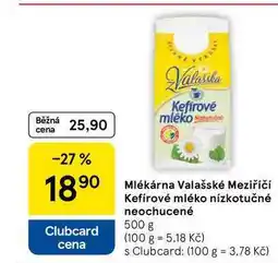 Tesco Mlékárna Valašské Meziříčí Kefírové mléko nízkotučné neochucené, 500 g nabídka