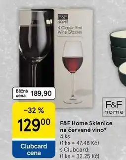 Tesco F&F Home Sklenice na červené víno, 4 ks nabídka