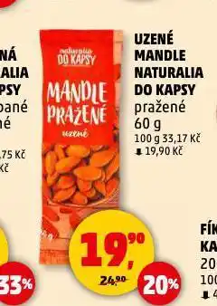 Penny Market Uzené mandle naturalia do kapsy nabídka
