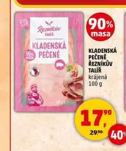 Penny Market KLADENSKÁ PEČENĚ ŘEZNÍKŮV TALÍŘ, 100 g nabídka