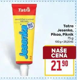 Billa Tatra Jesenka, Pikao, Piknik nabídka