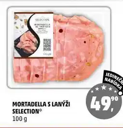 Penny Market MORTADELLA S LANÝŽI SELECTION, 100 g nabídka
