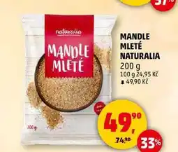 Penny Market MANDLE MLETÉ NATURALIA, 200 g nabídka
