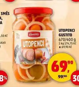 Penny Market UTOPENCI GUSTITO, 670 g nabídka