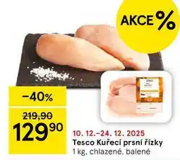 Tesco Tesco Kuřecí prsní řízky, 1 kg, chlazené, balené nabídka