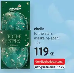dm drogerie Ebelin to the stars maska na spaní nabídka