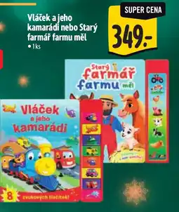 Albert Vláček a jeho kamarádi nebo Starý farmář farmu měl nabídka