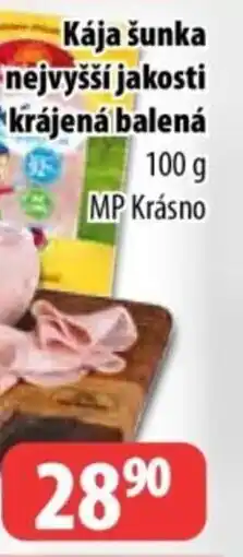 Partner Maloobchodní síť Kája šunka nejvyšší jakosti krájená balená nabídka