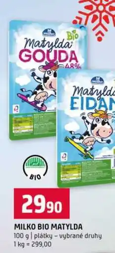 Terno MILKO BIO MATYLDA 100 g plátky vybrané druhy nabídka