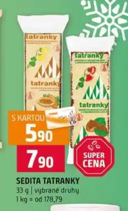 Terno SEDITA TATRANKY 33 g vybrané druhy nabídka