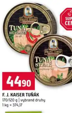 Terno F. J. KAISER TUŇÁK 170/120 g vybrané druhy nabídka