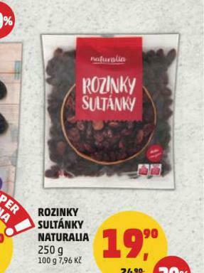 Penny Market Rozinky sultánky naturalia nabídka