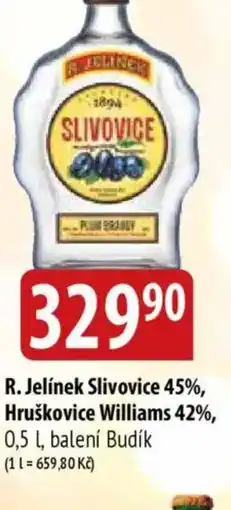 Bala R. Jelínek Slivovice 45%, Hruškovice Williams 42% nabídka