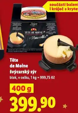 Lidl Tete de moine švýcarský sýr nabídka