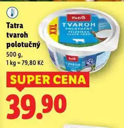 Lidl Tatra tvaroh polotučný nabídka